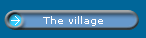 The village